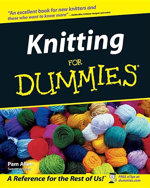 Knitting For Dummies For Dummies Lifestyles Paperback